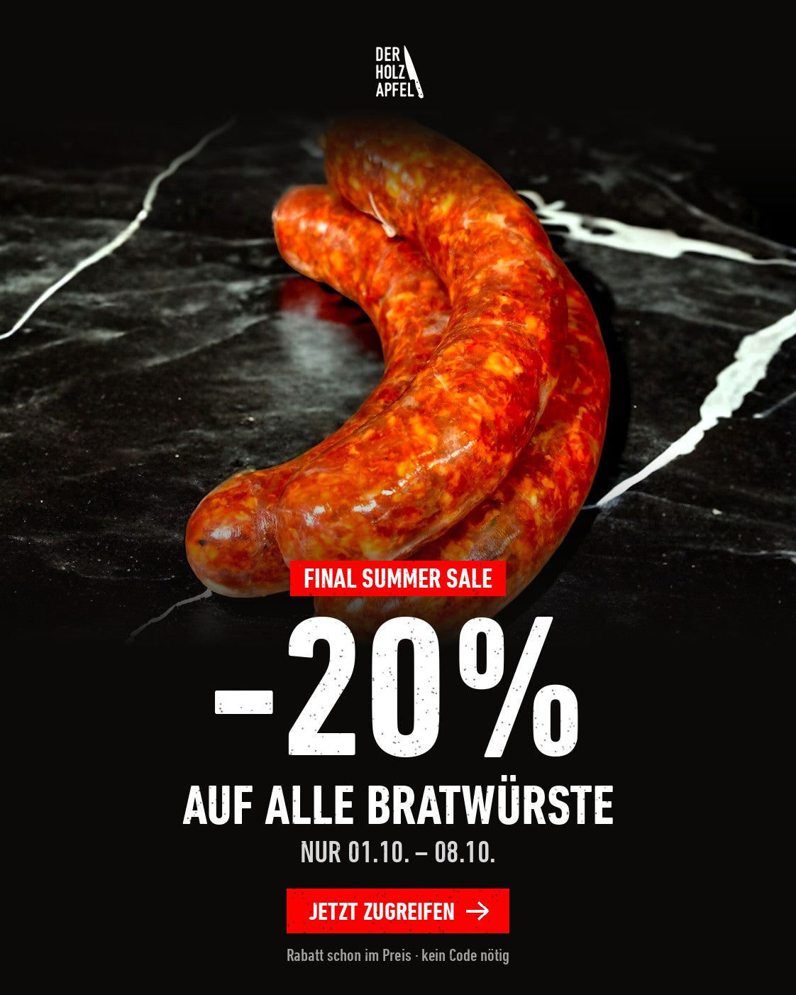 Final Summer Sale: 20 % auf alle Bratwürste, 01.10. bis 08.10. – Metzgerei Holzapfel